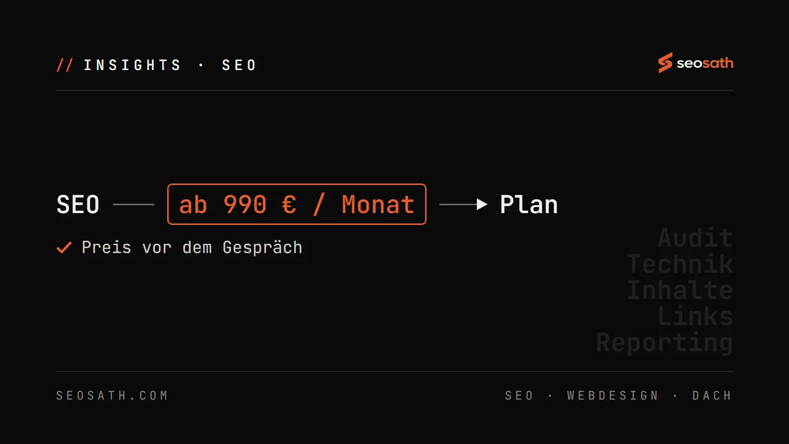 SEO-Betreuung ab 990 Euro im Monat zum Festpreis, der Preis steht vor dem Gespräch